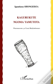 Capa do artigo Kagurukute Ngoma Yamutota