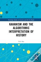 Kahanism And The Algorithmic Interpretation Of History
