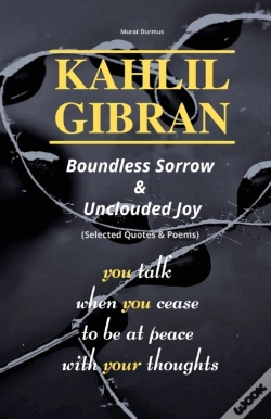 Capa do artigo Kahlil Gibran Boundless Sorrow & Unclouded Joy