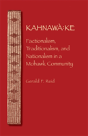 Kahnawa:Ke - Preview