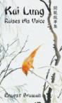 Kai Lung Raises His Voice - Preview