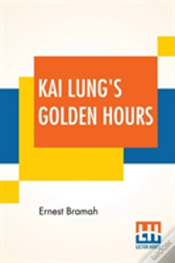 Capa do artigo Kai Lung'S Golden Hours