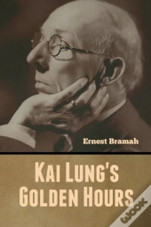 Kai Lung'S Golden Hours
