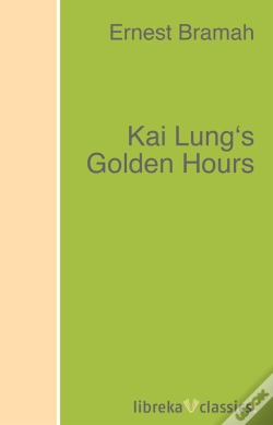 Capa do artigo Kai Lung'S Golden Hours