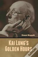 Kai Lung'S Golden Hours