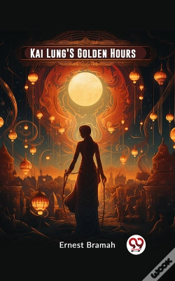 Capa do artigo Kai Lung'S Golden Hours