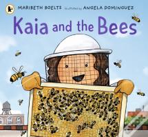 Kaia And The Bees