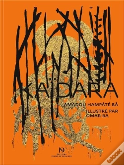 Capa do artigo Kaïdara D'Amadou Hampâté Bâ Illustré Par Omar Ba