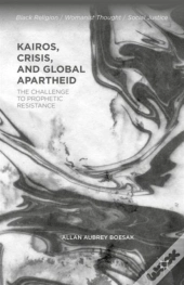 Kairos, Crisis, And Global Apartheid