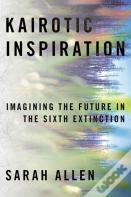 Kairotic Inspiration