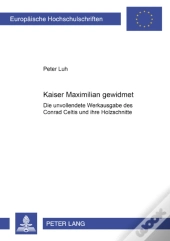 Kaiser Maximilian Gewidmet