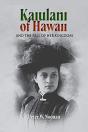 Kaiulani Of Hawaii - Preview