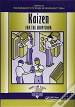 Kaizen For The Shop Floor