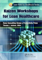 Kaizen Workshops For Lean Healthcare - Preview