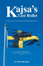 Kajsa'S Last Bullet - Preview