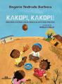 Kakopi, Kakopi - Preview