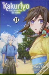 Capa do artigo Kakuriyo: Bed & Breakfast For Spirits, Vol. 11