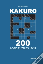 Capa do artigo Kakuro - 200 Logic Puzzles 12x12 (Volume 9)