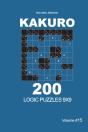 Kakuro - 200 Logic Puzzles 9x9 (Volume 15) - Preview