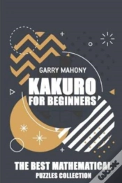 Capa do artigo Kakuro For Beginners:  The Best Mathemat