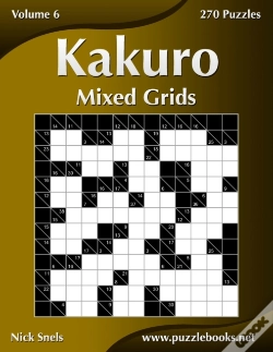Capa do artigo Kakuro Mixed Grids - Volume 6 - 270 Logi