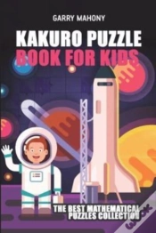 Capa do artigo Kakuro Puzzle Book For Kids:  The Best M