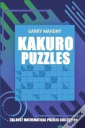 Kakuro Puzzles:  The Best Mathematical P