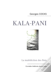 Capa do artigo Kala-Pani ; La Malédictions Des Flots