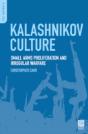 Kalashnikov Culture - Preview