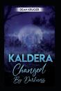 Kaldera: Changed By Darkness - Preview