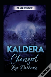Capa do artigo Kaldera: Changed By Darkness