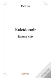 Kaleidonoir