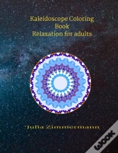 Kaleidoscope Coloring Book