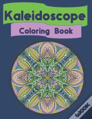 Kaleidoscope Coloring Book