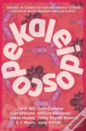 Kaleidoscope: Diverse Ya Science Fiction
