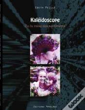 Capa do artigo Kaléidoscope ; Ou La Valse Des Sentiments