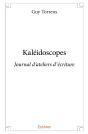 Kaléidoscopes : Journal D'Ateliers D'Écriture - Preview