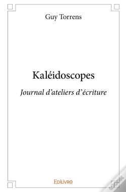 Capa do artigo Kaléidoscopes : Journal D'Ateliers D'Écriture