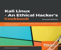 Kali Linux - An Ethical Hacker'S Cookbook