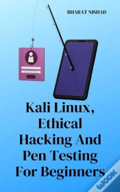 Capa do artigo Kali Linux, Ethical Hacking And Pen Testing For Beginners