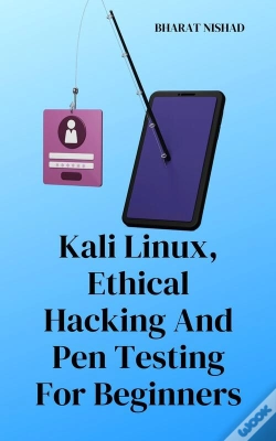 Capa do artigo Kali Linux, Ethical Hacking And Pen Testing For Beginners