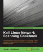 Kali Linux Network Scanning Cookbook - Preview