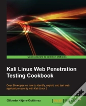 Kali Linux Web Penetration Testing Cookbook