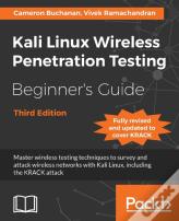 Kali Linux Wireless Penetration Testing Beginner'S Guide - Third Edition