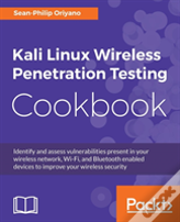 Kali Linux Wireless Penetration Testing Cookbook