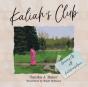 Kaliah'S Club - Preview