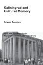 Kaliningrad And Cultural Memory - Preview