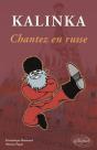 Kalinka. Chantez En Russe ! - Preview