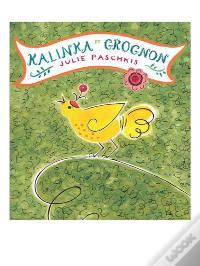 Kalinka Et Grognon