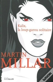 Capa do artigo Kalix, La Loup-Garou Solitaire